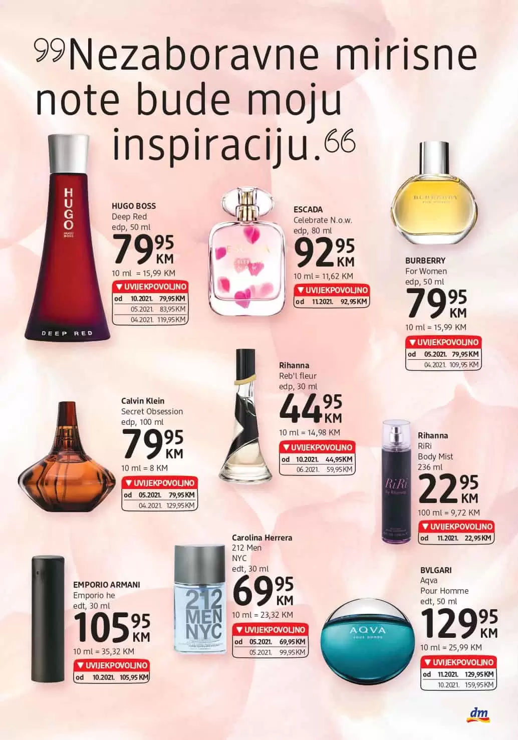 dm katalog donosi nam UVIJEKPOVOLJNO cijene! Uživajte u dm kataloškoj akciji i uštedite novac.