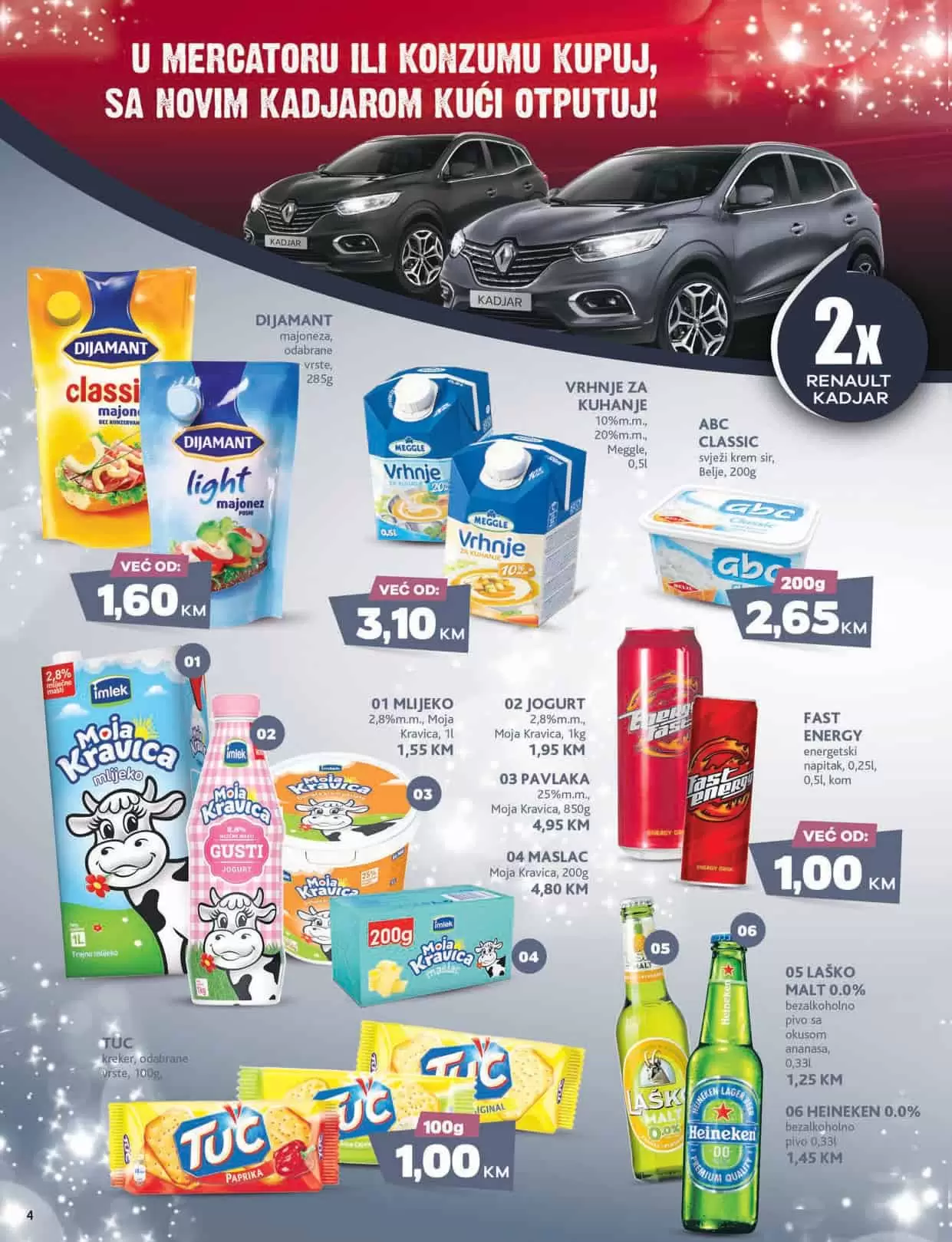 Mercator kataloška akcija donosi nam sjajne akcijske ponde! Pogledajte novi Mercator katalog i uživajte u sniženjima!