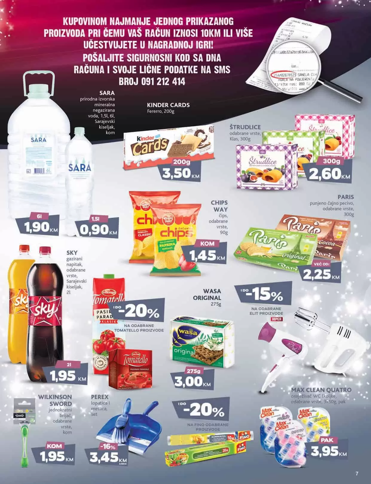 Mercator kataloška akcija donosi nam sjajne akcijske ponde! Pogledajte novi Mercator katalog i uživajte u sniženjima!