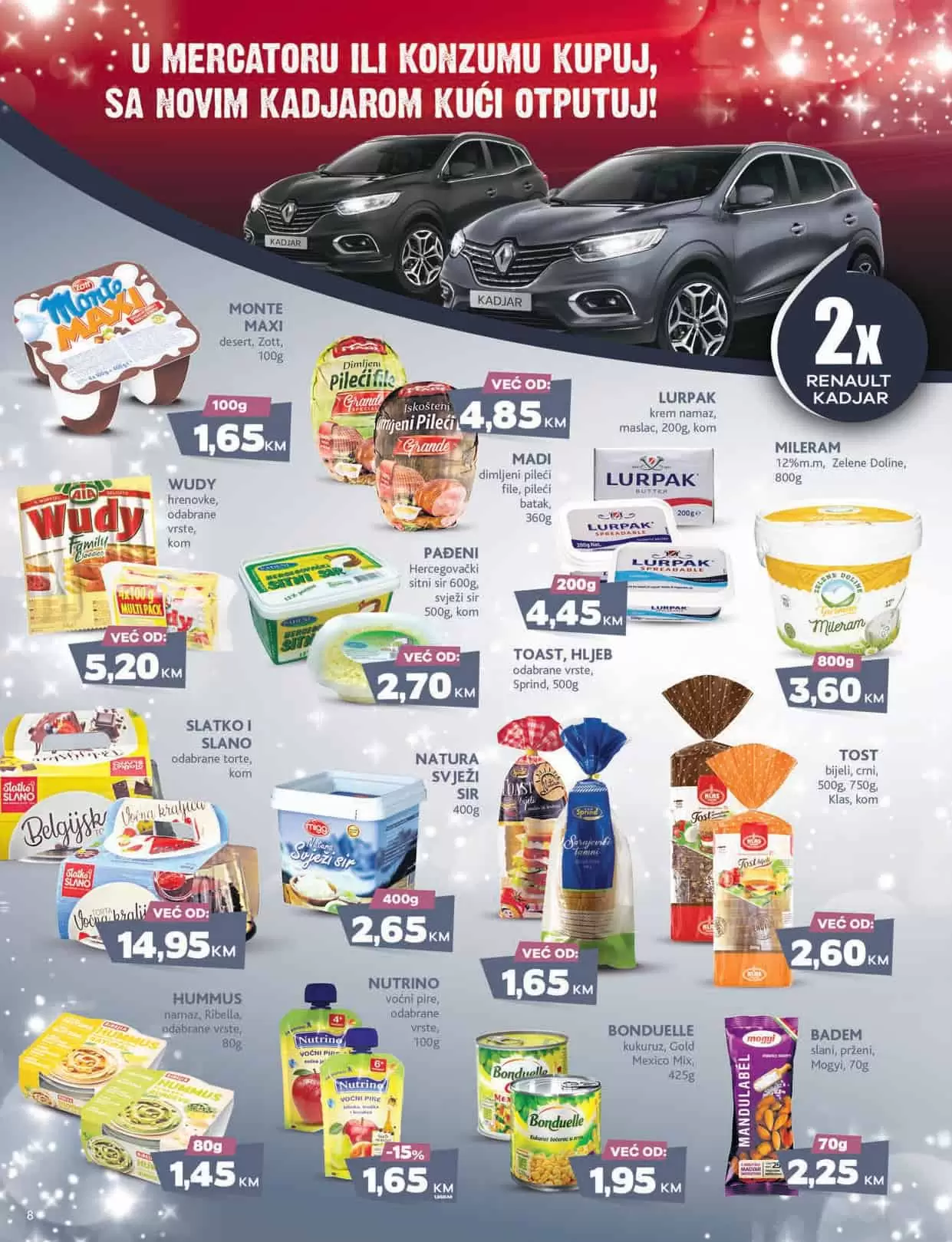 Mercator kataloška akcija donosi nam sjajne akcijske ponde! Pogledajte novi Mercator katalog i uživajte u sniženjima!