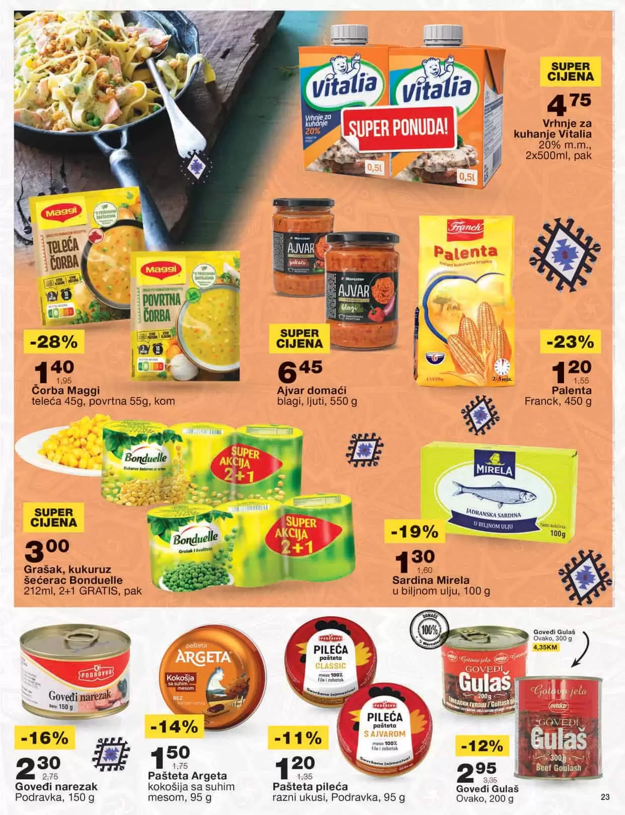 Mercator kataloška akcija donosi nam sjajne akcijske ponde! Pogledajte novi Mercator katalog i uživajte u sniženjima!