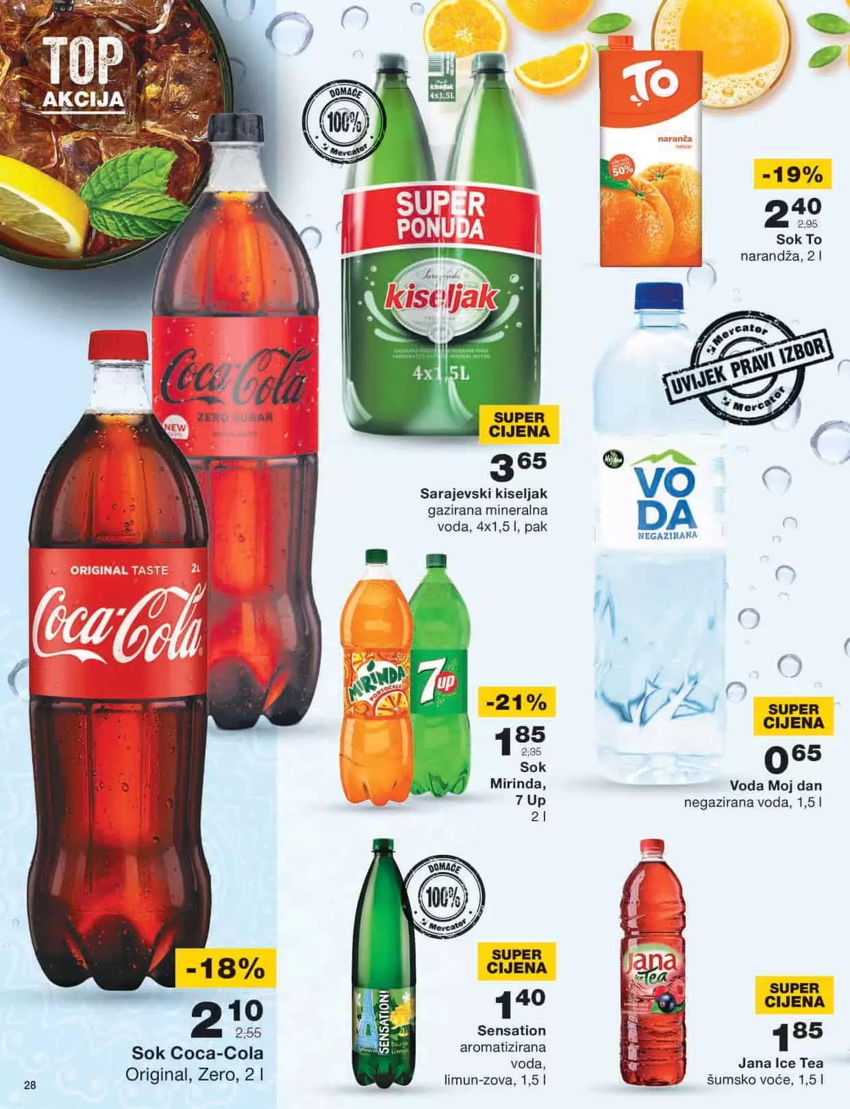 Mercator kataloška akcija donosi nam sjajne akcijske ponde! Pogledajte novi Mercator katalog i uživajte u sniženjima!