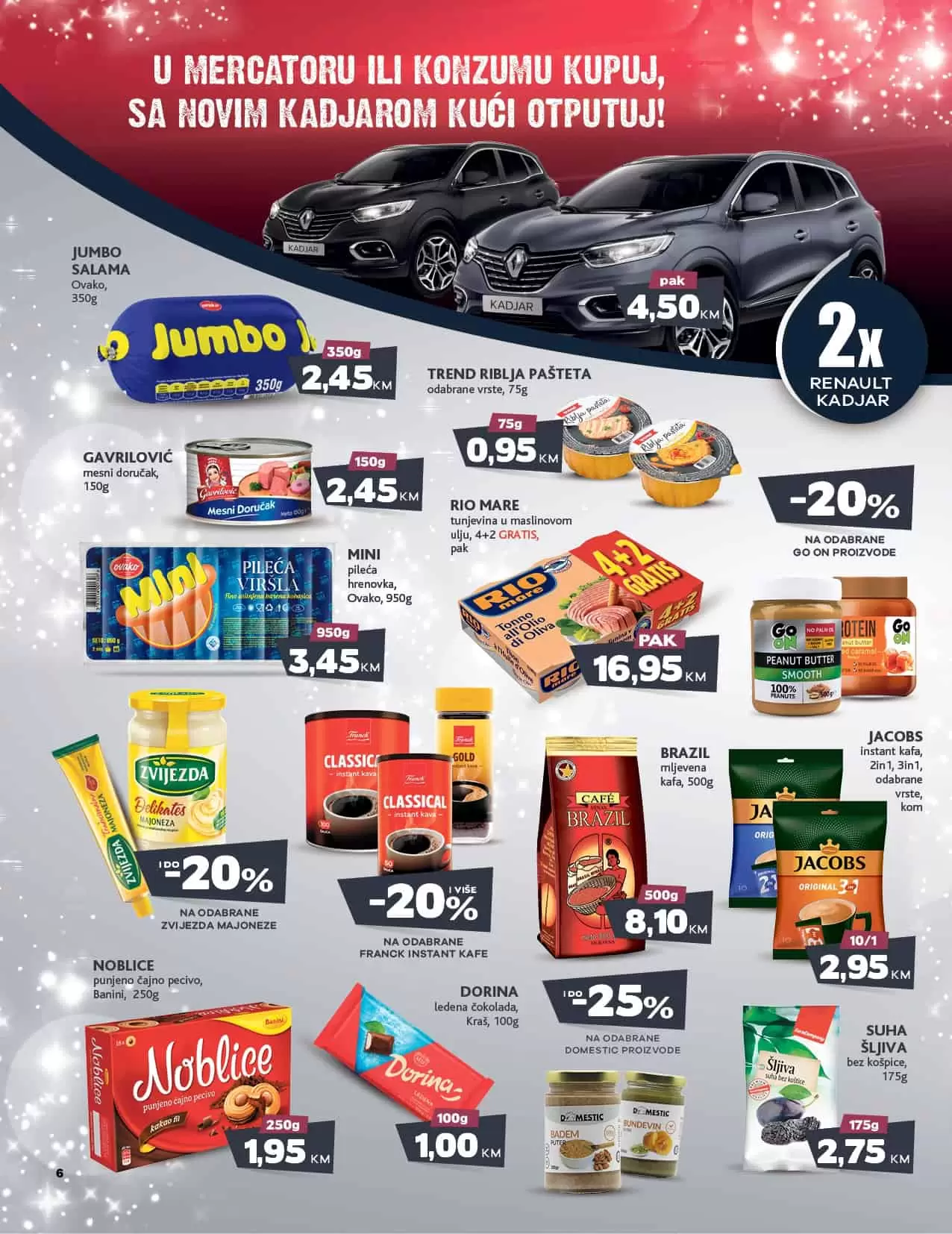 Konzum akcijski katalog donosi nam: U Mercatoru ili Konzumu kupuj, sa novi KADJAROM kući otputuj! 