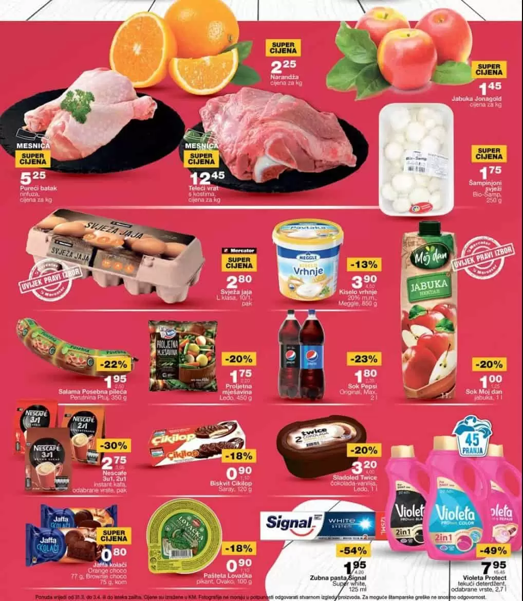 Mercator vikend katalog donosi nam super cijene u Mercator prodavnicama. U ovom Mercator katalog-u pronaći ćete hranu po snižnim cijenama. Na sniženju su jaja, crveno meso, bijelo meso- bataci, smrznuta hrana, zuti tvrdi sir, hurme, kafa. Odlične akcijske cijene i deterdženata za veš!