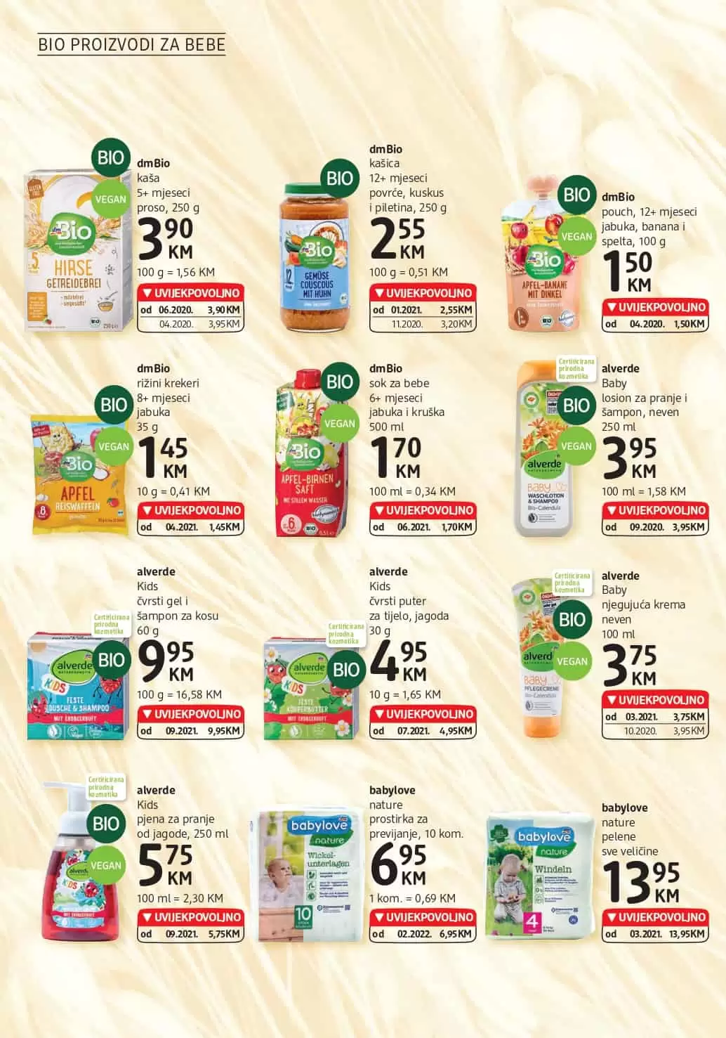 dm Katalog donosi nam UVIJEKPOVOLJNO cijene. u dm prodavnicama pronadjite make up, proizvode za njegu i ljepotu, BIO proizvode, pelene za bebe i još mnogo toga po akcijskim cijenama!