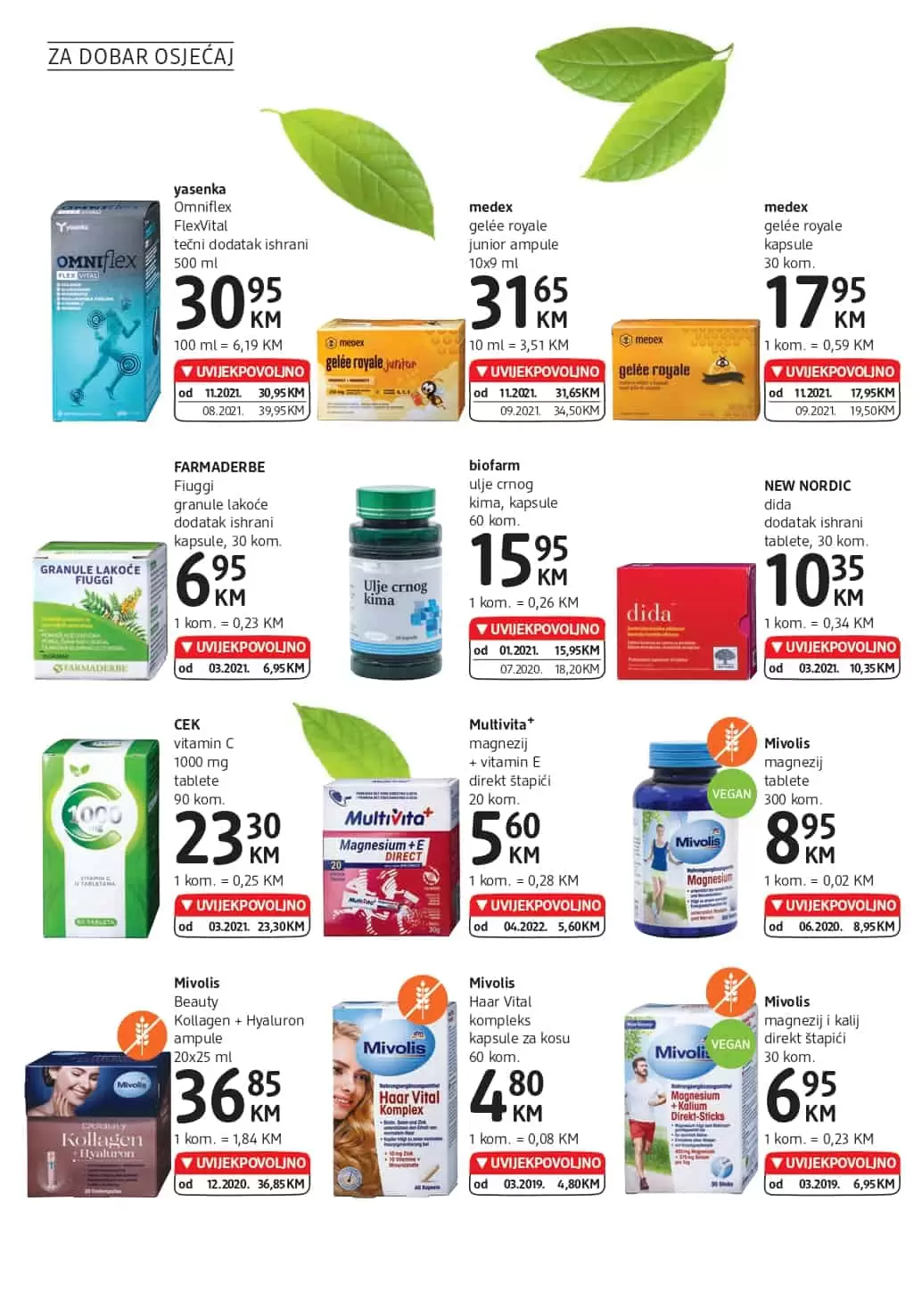 NOVI dm Katalog donosi nam UVIJEKPOVOLJNO cijene. u dm prodavnicama pronadjite make up, proizvode za njegu i ljepotu, BIO proizvode, pelene za bebe i još mnogo toga po akcijskim cijenama!