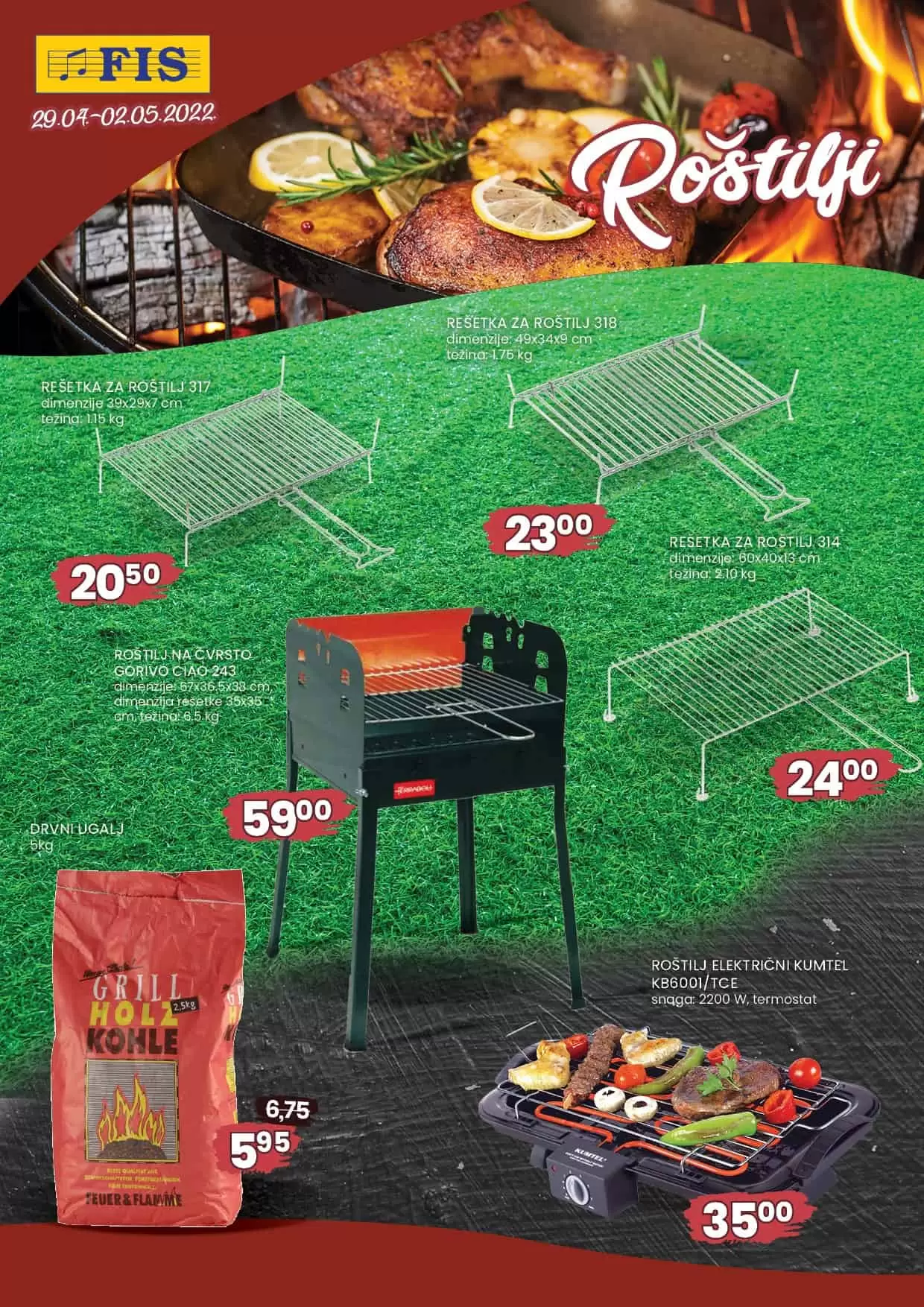 Fis katalog donosi nam sjajne akcijske cijene za prvi maj. Pogledajte cijene cevapa, pljeskavica, sudzukica. Odusevit ce vas i ponuda rostilja.