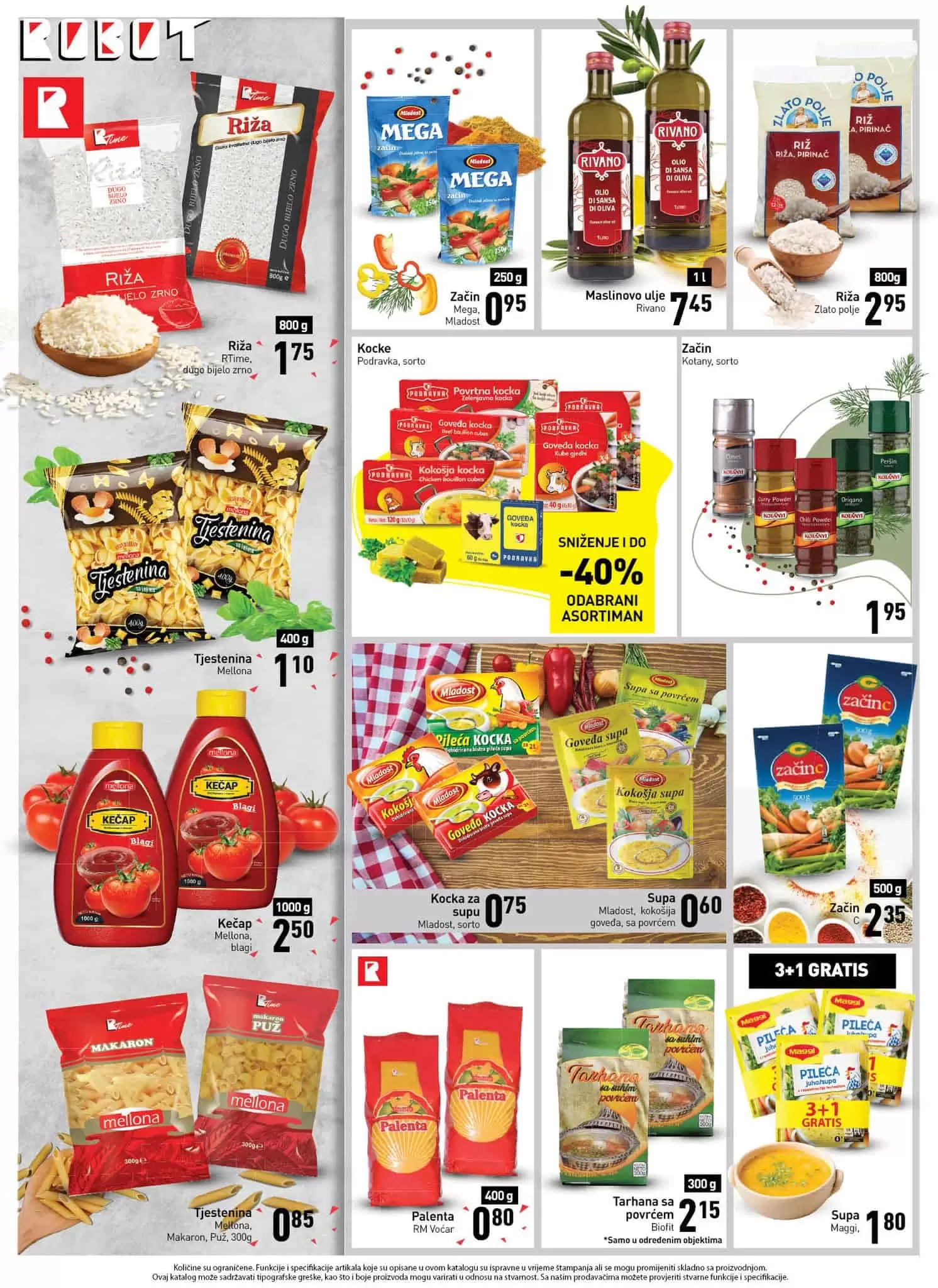 Robot katalog donosi nam akcijske cijene hrane, voca i povrca, kucne hemije, djecijih pelena! Posjetite robot prodavnice i ustedite novac!