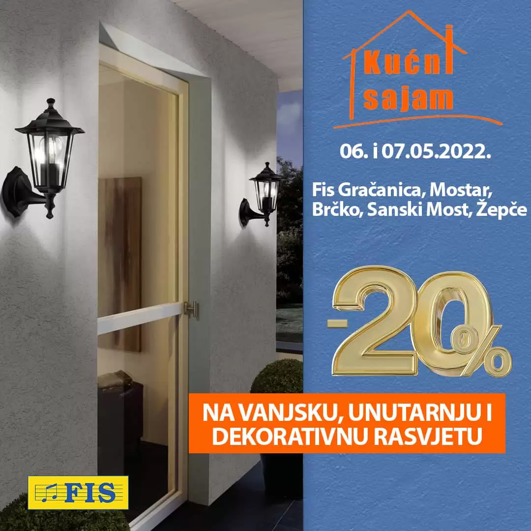 Fis nam daje popust od 20% na svu vanjsku i solarnu rasvjetu, lustere, plafonjere, visilice, podne lampe...