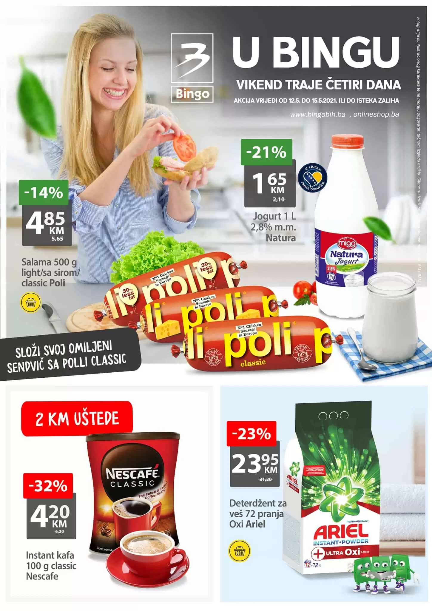 Bingo vikend akcija donosi nam ppuste i do 58%! Uštedite novac i kupujte po snizenim/akcijskim cijenama!