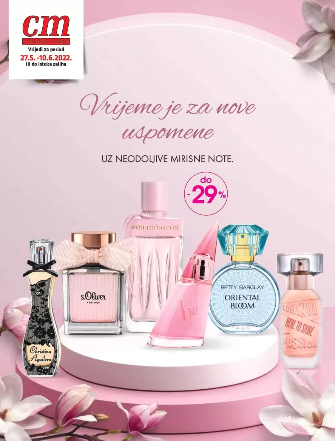 Novi cm katalog donosi nam odlične snižene cijene make up proizvoda! Na sniženju su cm parfemi, proizvodi za suncanje, proizvodi za njegu lica i tijela, muska kozmetika. U cm prodavnicama pronaci cete i veliki izbor proizvoda za bebe.