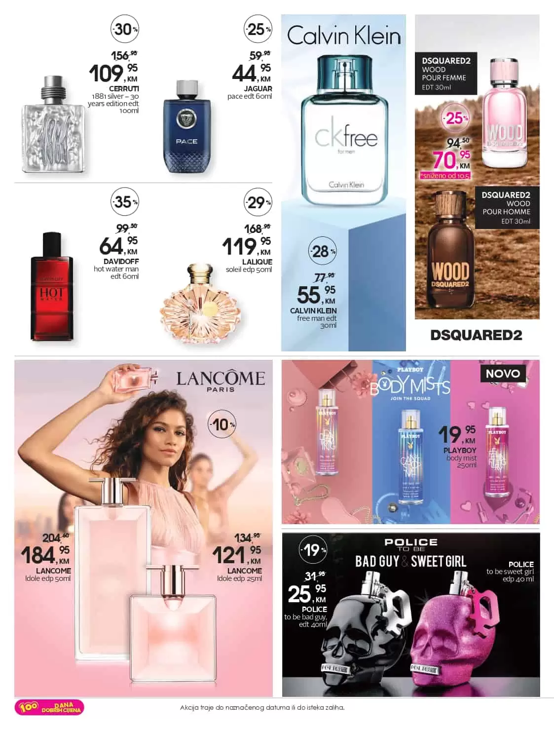 Novi cm katalog donosi nam odlične snižene cijene make up proizvoda! Na sniženju su cm parfemi, proizvodi za suncanje, proizvodi za njegu lica i tijela, muska kozmetika. U cm prodavnicama pronaci cete i veliki izbor proizvoda za bebe.