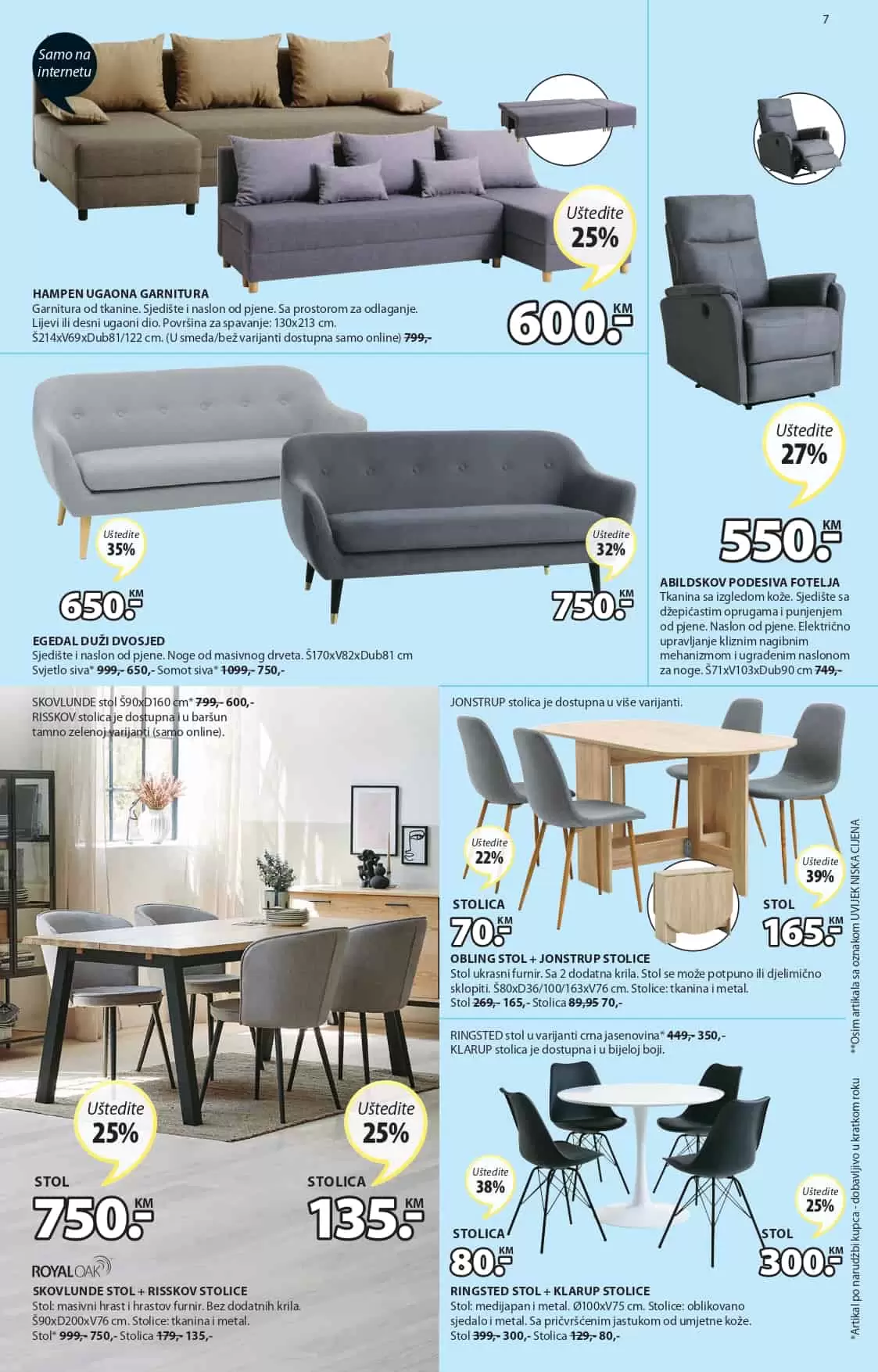 Jysk katalog nas uvijek oodusevi svojom ponudom. Na sniženju je JYSK namjestaj, jysk bastenski namjestaj, madraci, nadmadraci, kucni tekstil i jos mnogo toga!