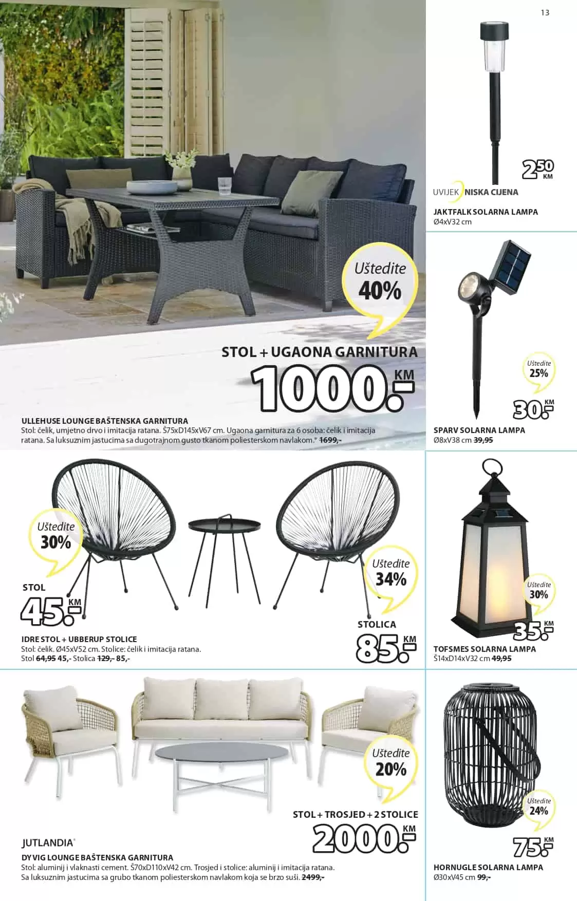Jysk katalog nas uvijek oodusevi svojom ponudom. Na sniženju je JYSK namjestaj, jysk bastenski namjestaj, madraci, nadmadraci, kucni tekstil i jos mnogo toga!