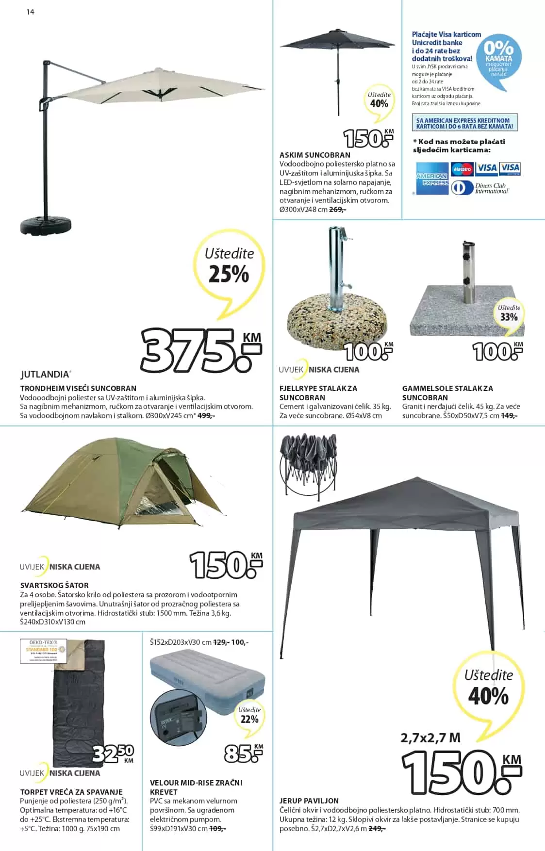 Jysk katalog nas uvijek oodusevi svojom ponudom. Na sniženju je JYSK namjestaj, jysk bastenski namjestaj, madraci, nadmadraci, kucni tekstil i jos mnogo toga!