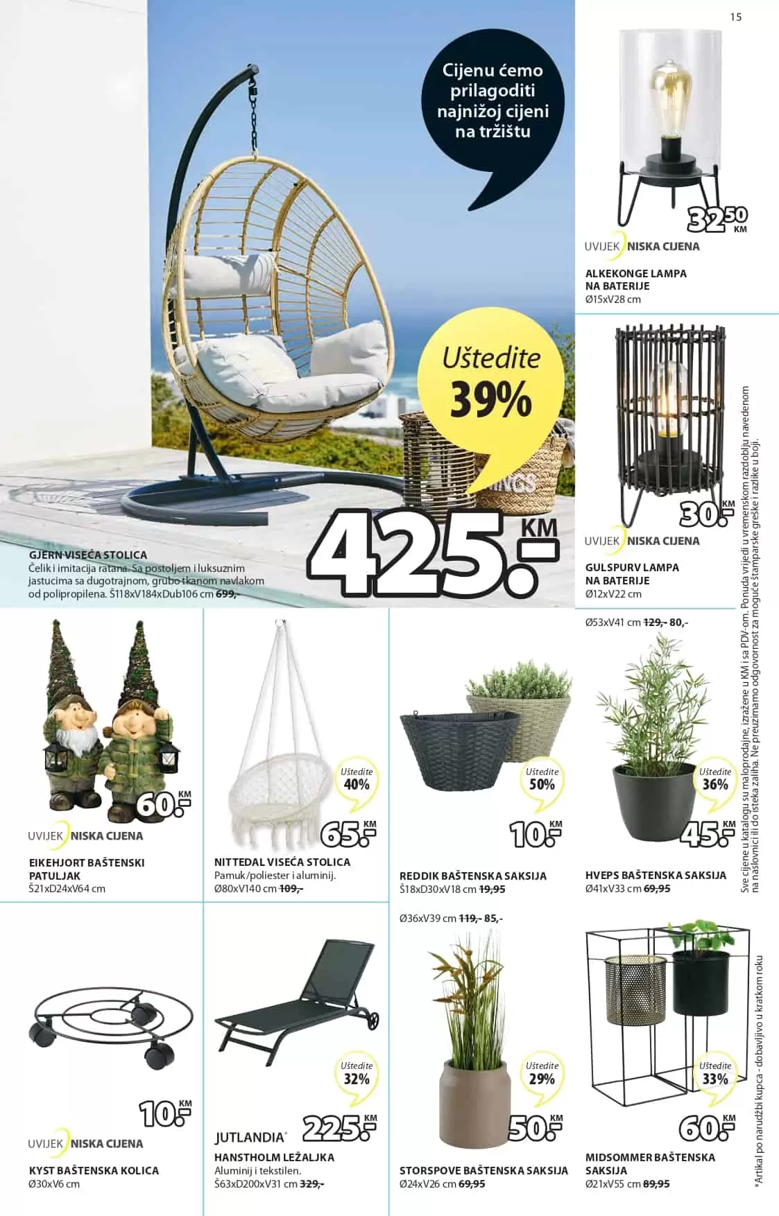 Jysk katalog nas uvijek oodusevi svojom ponudom. Na sniženju je JYSK namjestaj, jysk bastenski namjestaj, madraci, nadmadraci, kucni tekstil i jos mnogo toga!