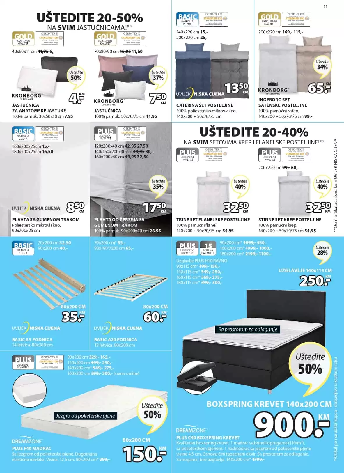 Jysk katalog donosi nam sjajne akcijske cijene namještaja, baštenskog namještaja, kućnog tekstila.