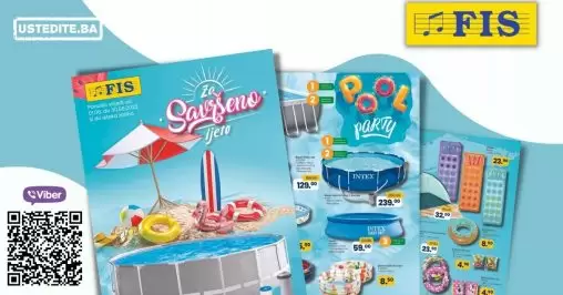 FIS katalg ljeto donosi nam sniženje bazena svih velicina. Na sniz1enju mozete pronaci i satore, pimpe za bazane, slaufe za djecu, miske za djecu, kape za kuoanje i jos mnogo toga.