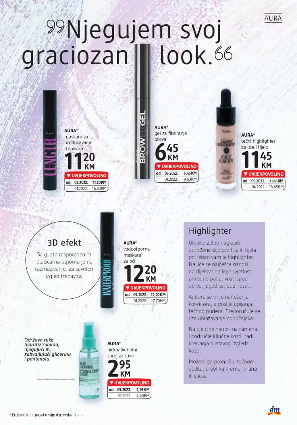 Novi dm Katalog je tu! Donosi nam UVIJEKPOVOLJNO cijene! Posjetite najblizu dm prodavnicu i uštedite novac!