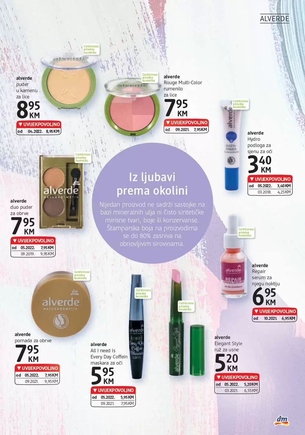 Novi dm Katalog je tu! Donosi nam UVIJEKPOVOLJNO cijene! Posjetite najblizu dm prodavnicu i uštedite novac!