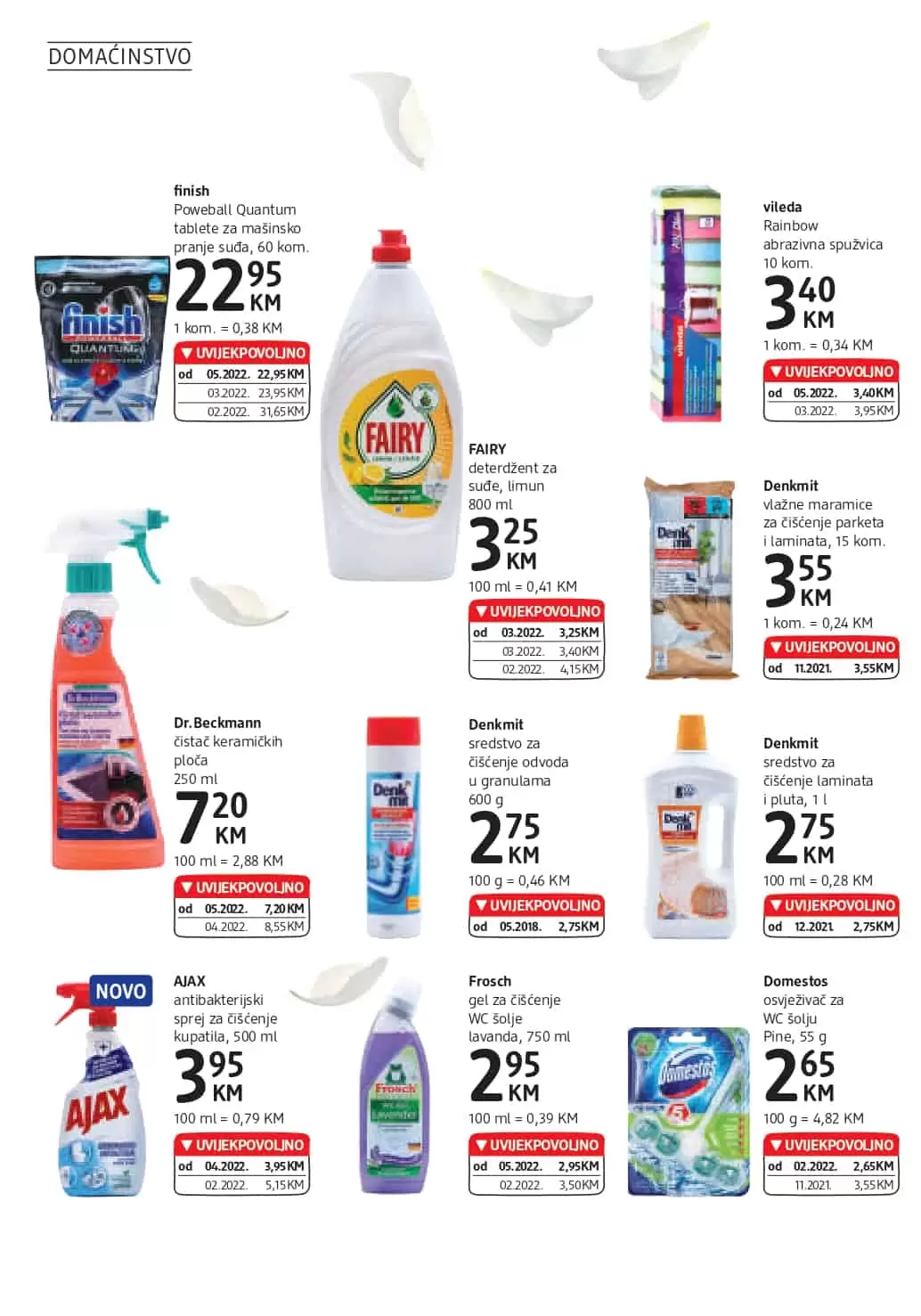 Novi dm Katalog je tu! Donosi nam UVIJEKPOVOLJNO cijene! Posjetite najblizu dm prodavnicu i uštedite novac!