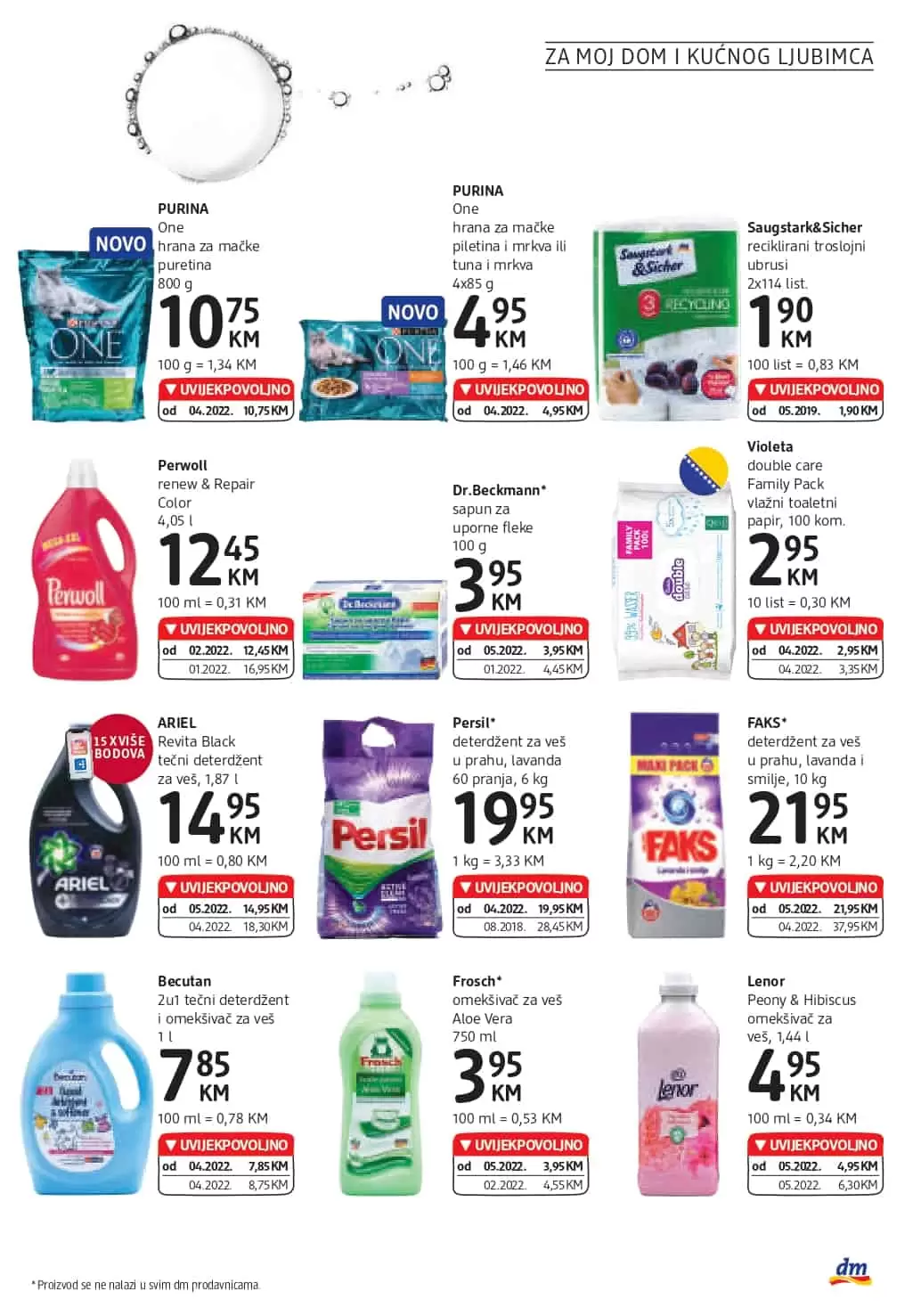 Novi dm Katalog je tu! Donosi nam UVIJEKPOVOLJNO cijene! Posjetite najblizu dm prodavnicu i uštedite novac!