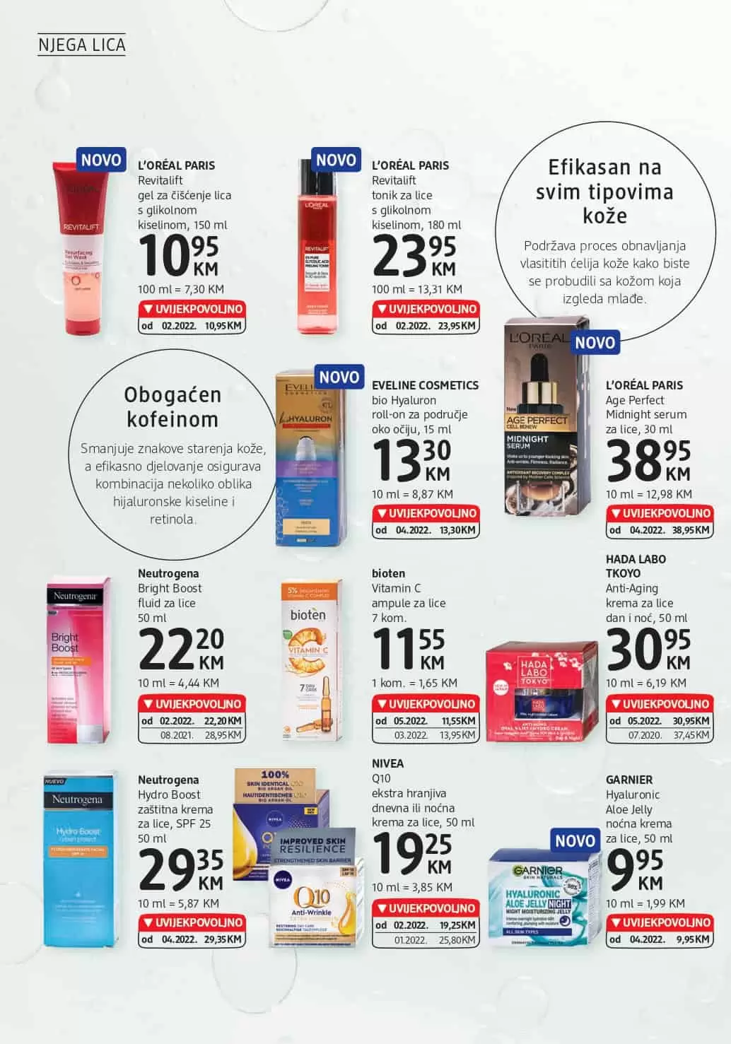 dm katalog donosi nam UVIJEKPOVOLJNO cijene! Posjetite dm prodavnice i uzivajte akcijskim cijenama!