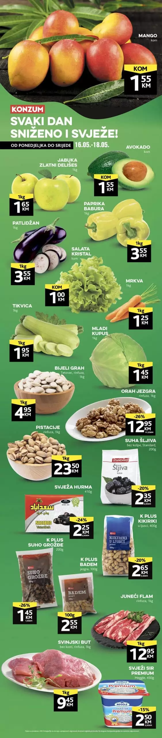 Konzum svjeza ponuda donosi nam sjajne akcijske cijene voća, povrća, svježeg mesa i orašasttih plodova! Konzum katalog SVJEŽA PONUDA 16-18.05.2022. 