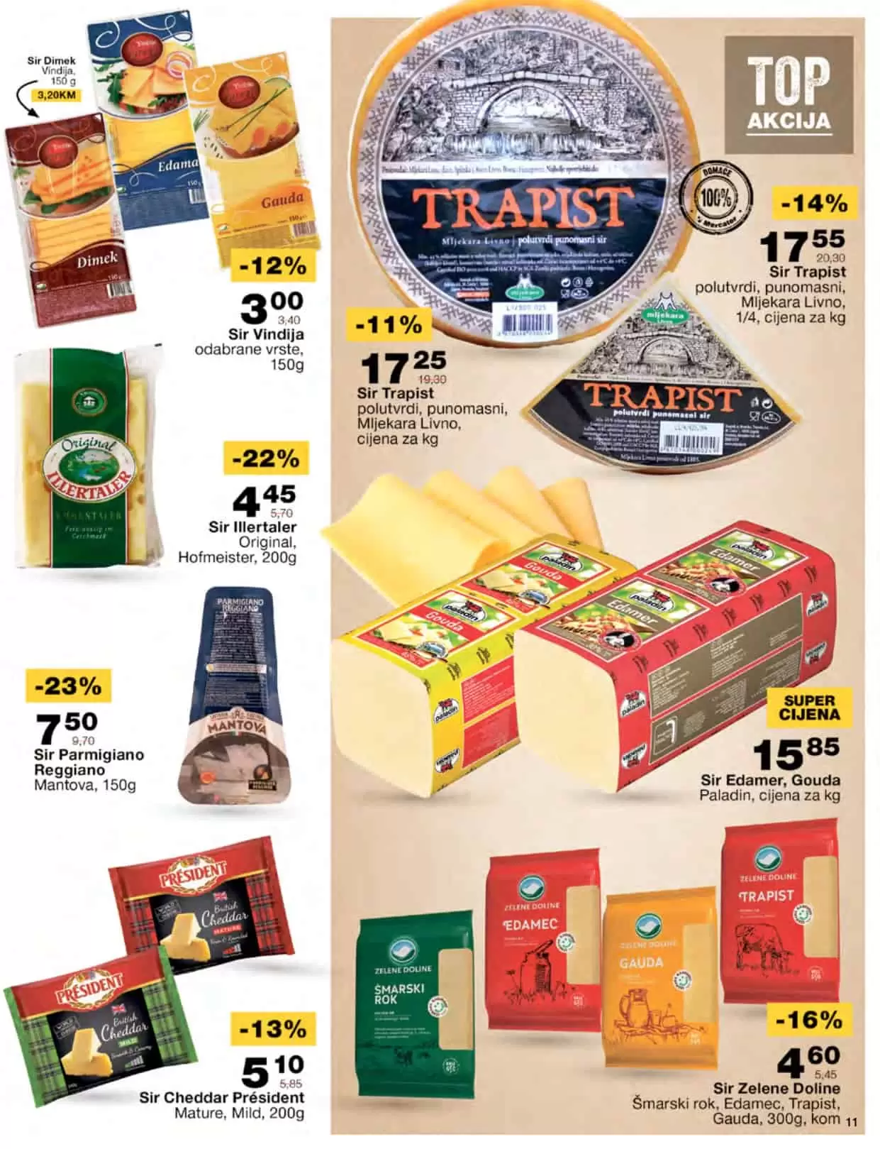 mercator katalog donosi nam super akcijske cijene hrane, kucne hemije, proizvoda za bebe! Posjetite Mercator prodavnice i uzivajte u sniženim cijenama!