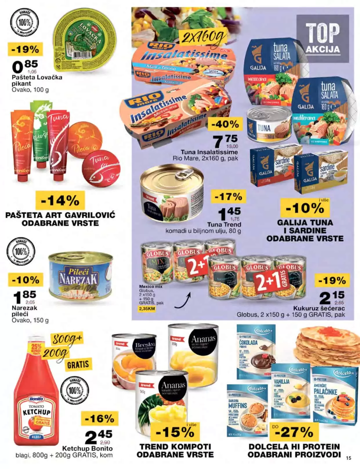 mercator katalog donosi nam super akcijske cijene hrane, kucne hemije, proizvoda za bebe! Posjetite Mercator prodavnice i uzivajte u sniženim cijenama!