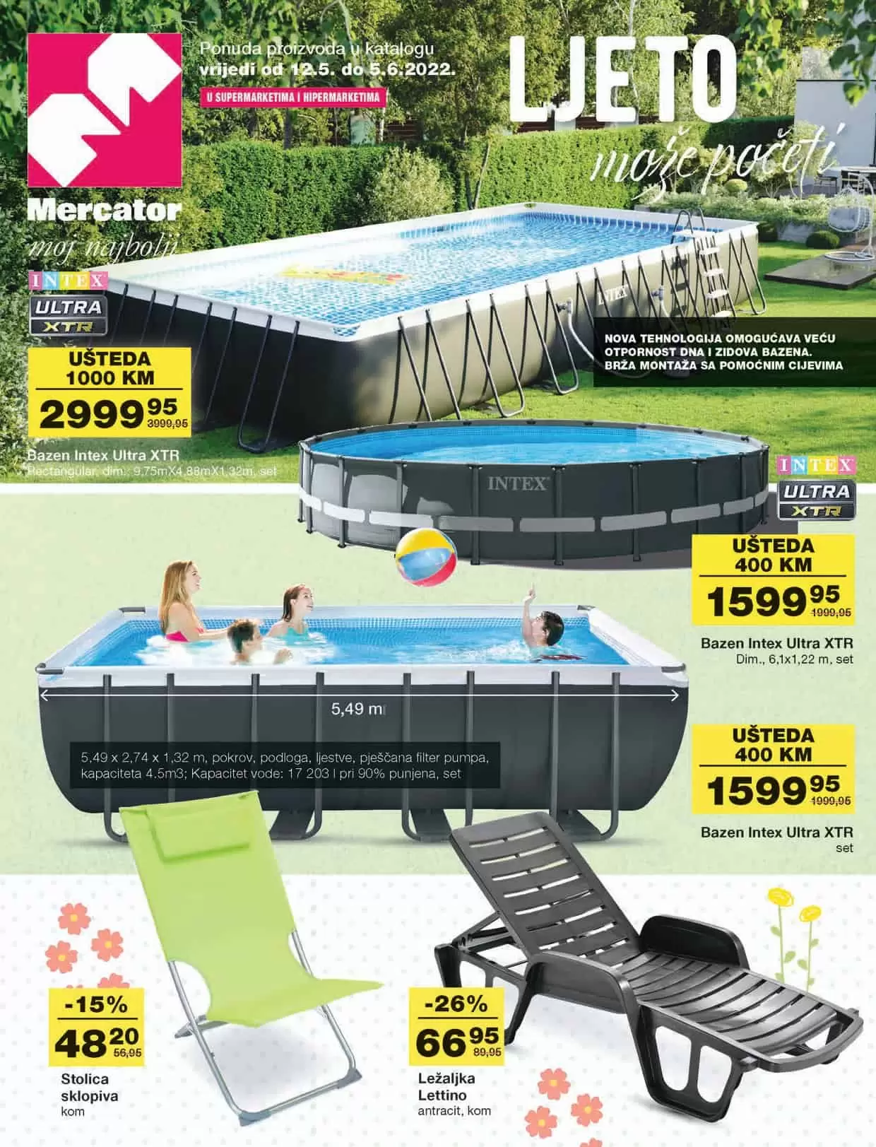 Mercator katalog donosi nam akcijske cijene bazena, bastenskog namjestaja, tekstila, posudja! Iskoristite popuste i do 50%!