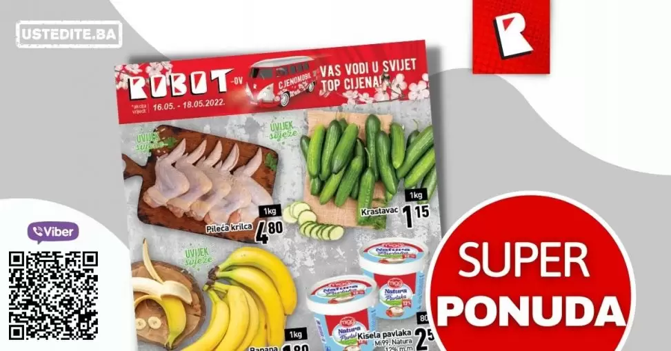 Robot akcija za pocetak sedmice donosi nam sjajne akcijske cijene prehrane! Posjetite robot prodavnice i ustedite novac!