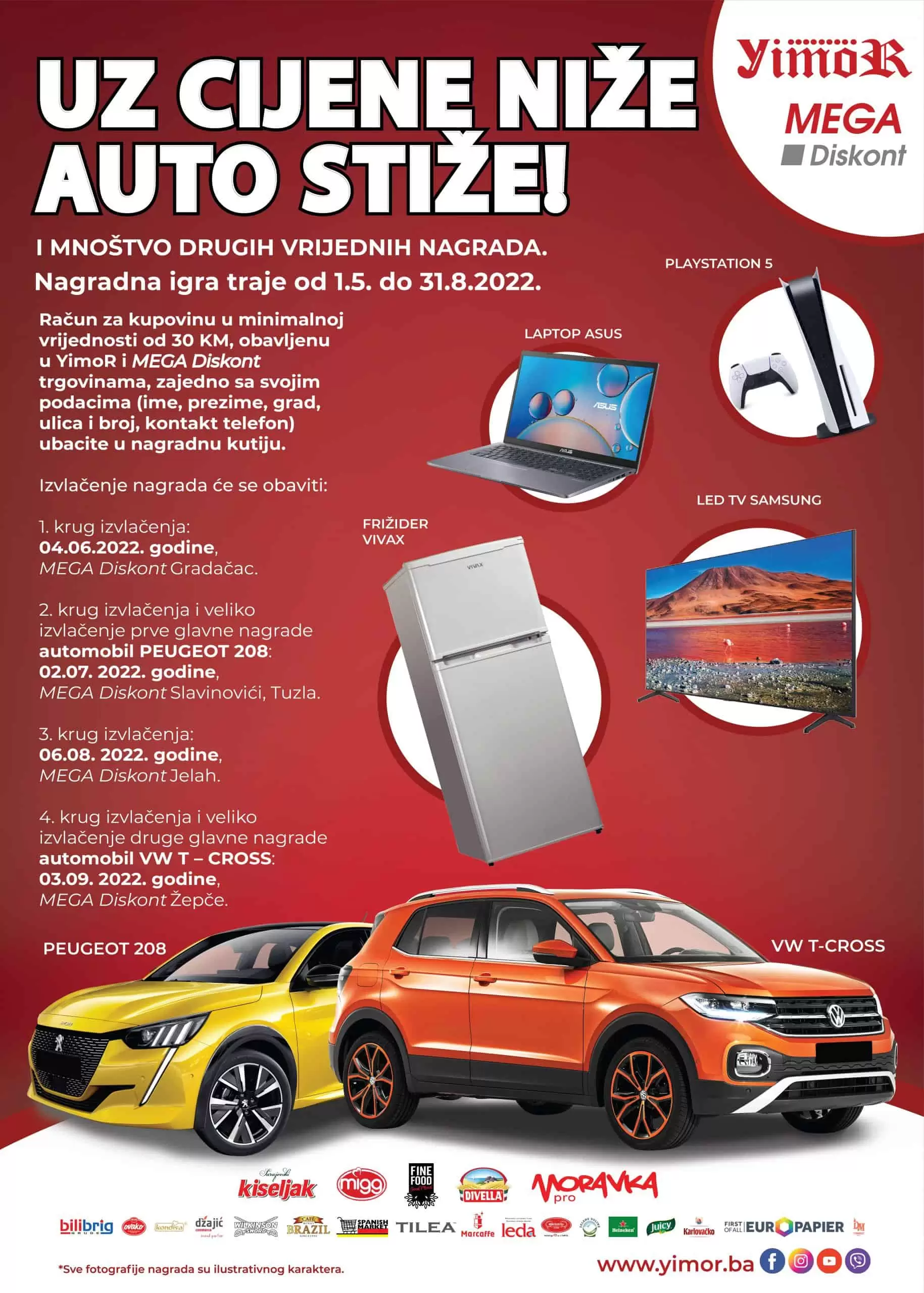 UZ CIJENE NIZE AUTO STIZE! Velika nagradna igra Mega Diskont i Yimor kompanija!