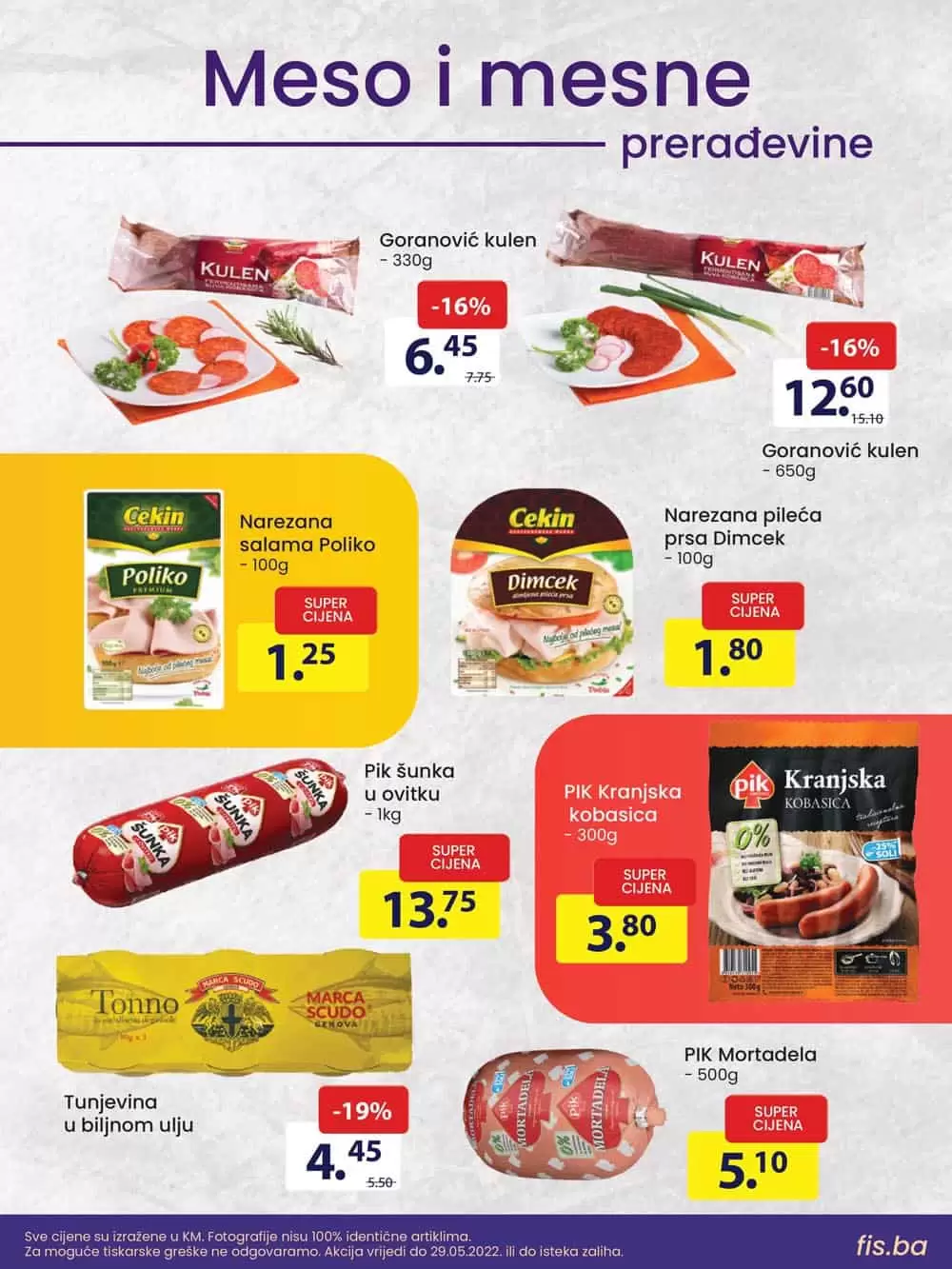 FIS akcijska ponuda na odjelu prehrane i hemije donosi nam sjajne akcijske cijene! Ustedite novac kupujuci prehrambene proizvode i kucnu hemiju.