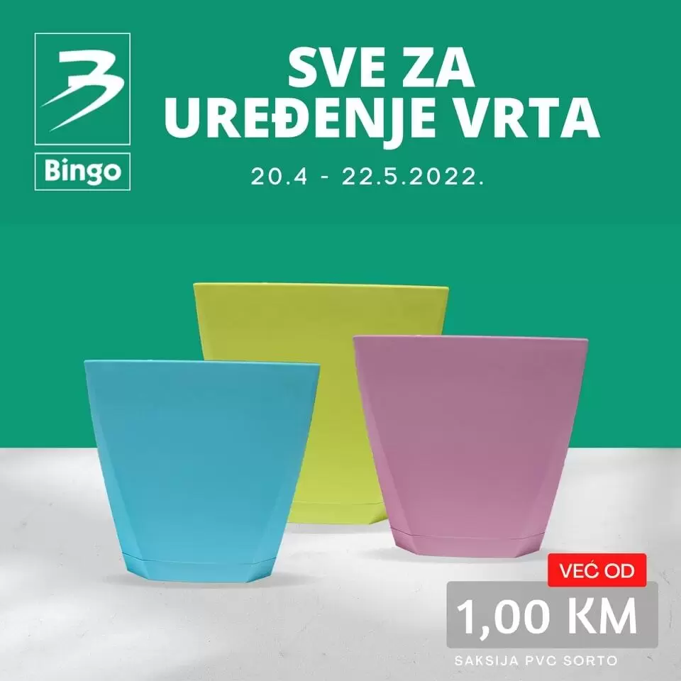 Sve sto vam je potrebno za uredjenje vrta/baste/balkona =pronadjite u Bingo prodavnicama! Odlične akcijske cijene čekaju na vas!