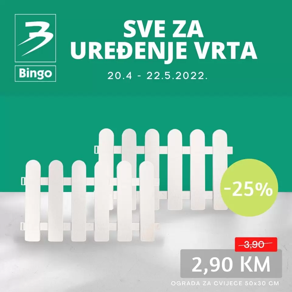 Sve sto vam je potrebno za uredjenje vrta/baste/balkona =pronadjite u Bingo prodavnicama! Odlične akcijske cijene čekaju na vas!