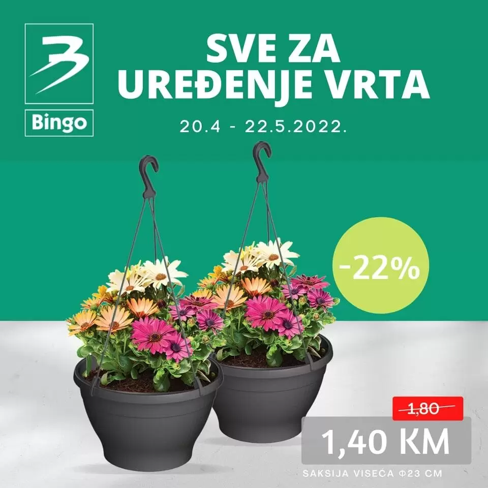 Sve sto vam je potrebno za uredjenje vrta/baste/balkona =pronadjite u Bingo prodavnicama! Odlične akcijske cijene čekaju na vas!