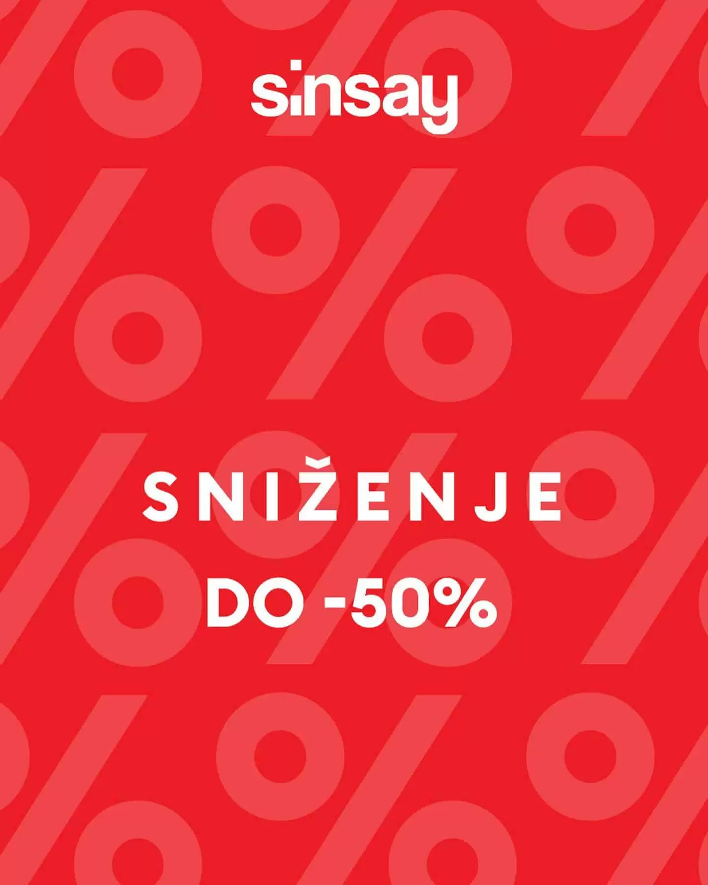 Sinsay veliko sniženje! Ostvarite do 50% popuusta na odabrani Sinsay asortiman!