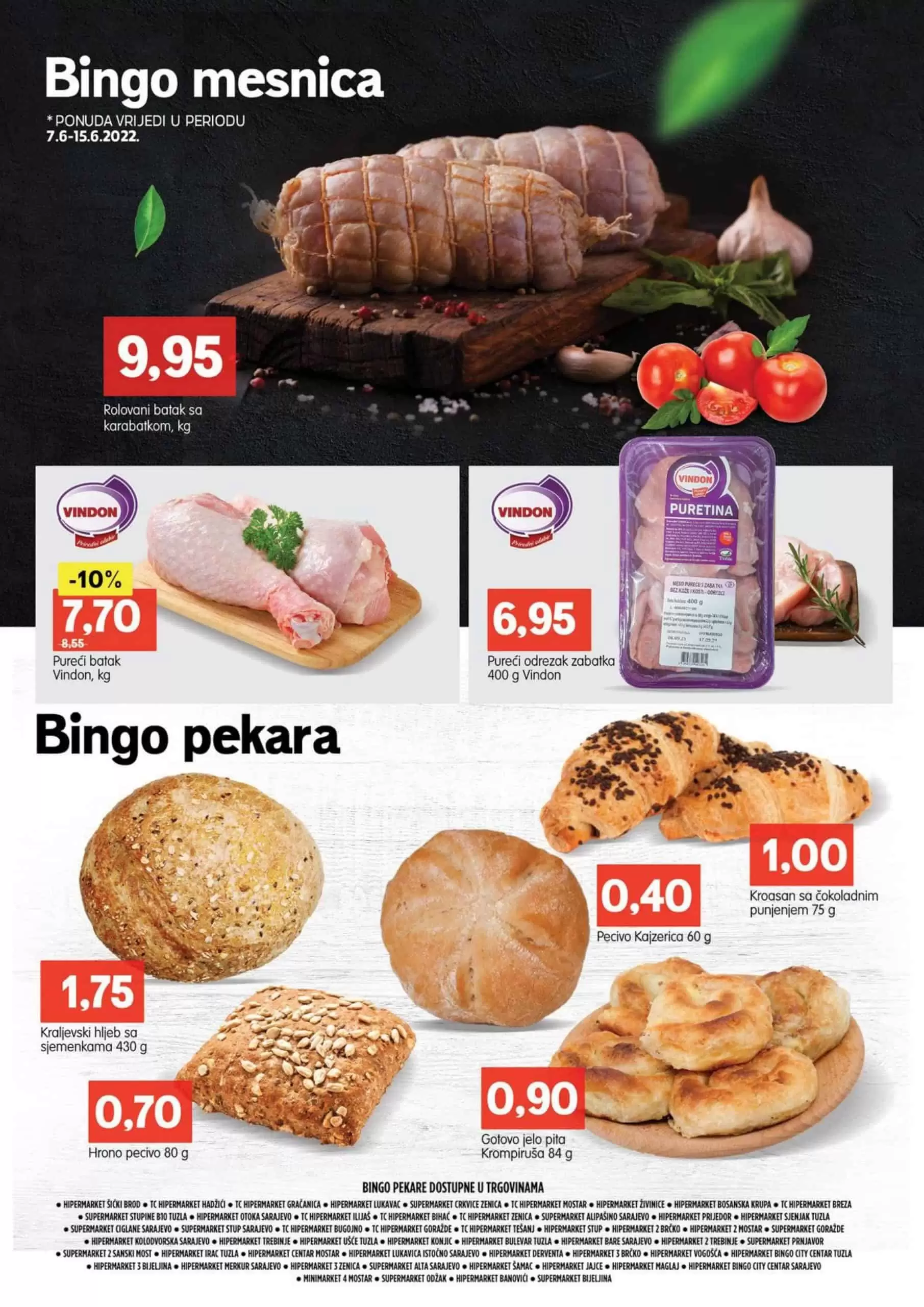 Katalog Bingo donosi nam super akcije u BINGO prodavnicama! BINGO akcija vrijedi u periodu 07-19.06.2022.