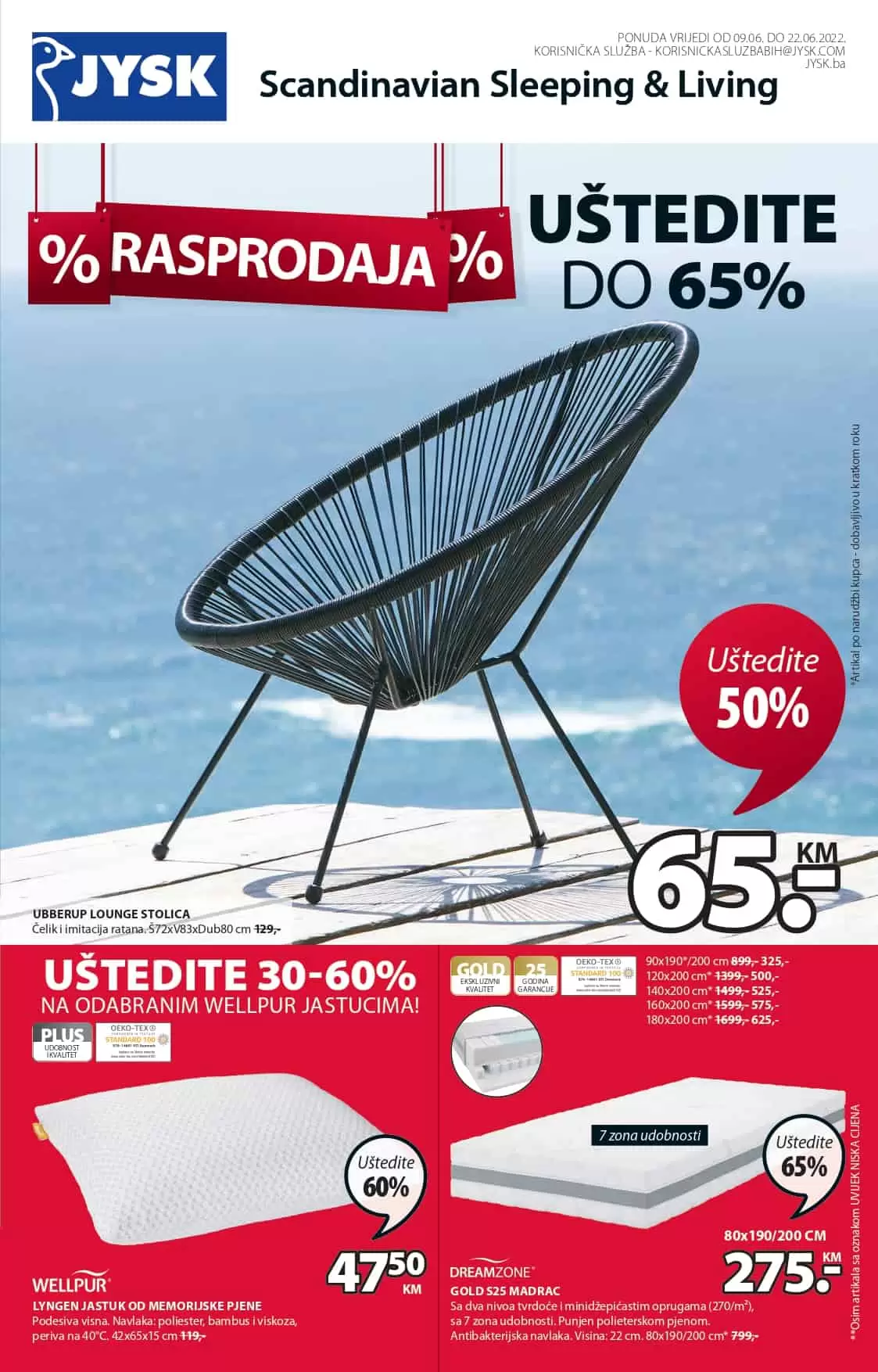 Jysk katalog donosi nam sjajne akcijske cijene namjestaja, bastenskog namjestaja i dekoracije!