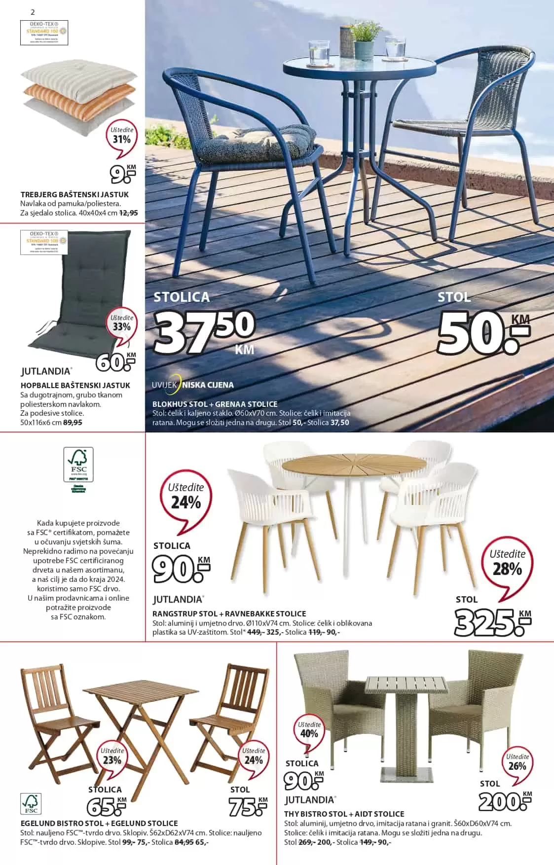 Jysk katalog donosi nam sjajne akcijske cijene namjestaja, bastenskog namjestaja i dekoracije!