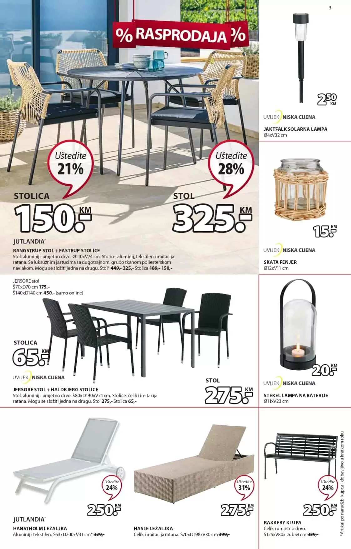 Jysk katalog donosi nam sjajne akcijske cijene namjestaja, bastenskog namjestaja i dekoracije!