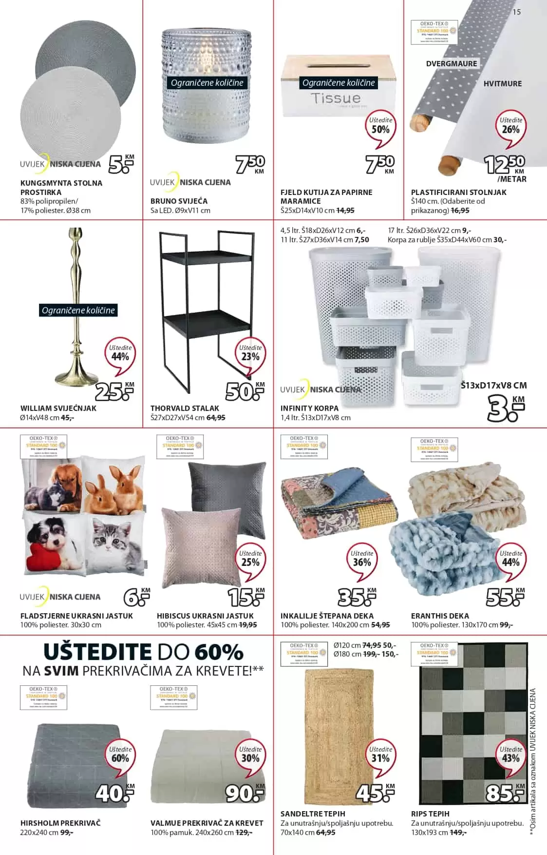 Jysk katalog donosi nam sjajne akcijske cijene namjestaja, bastenskog namjestaja i dekoracije!