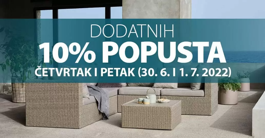 JYSK ostvarite dodatnih 10% popusta na SVE! Akcija traje samo 2 dana!