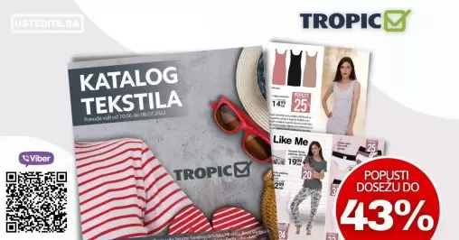 Tropic katalog TEKSTIL juni/juli 2022 akcija snizenja do 08.07.2022.