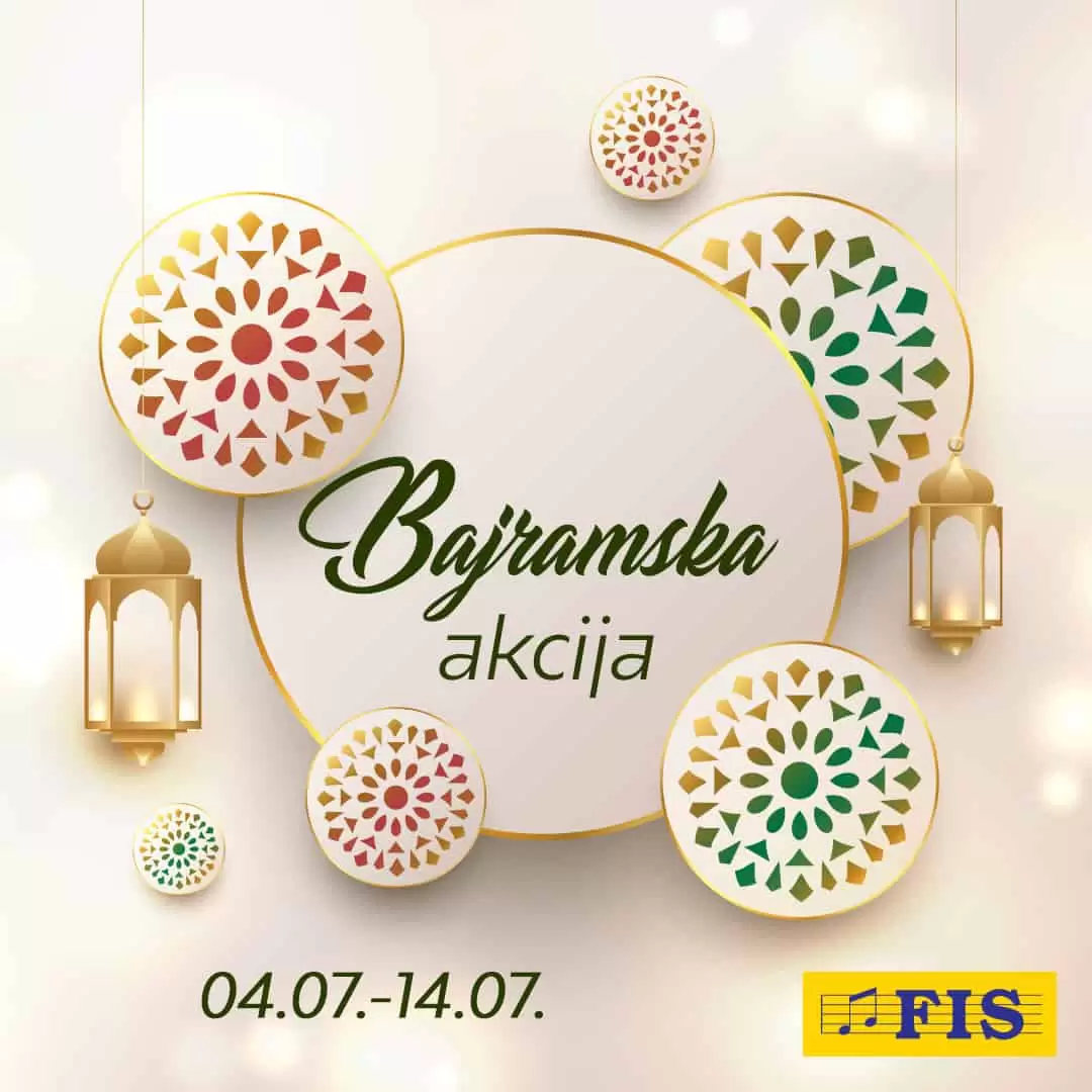 Fis bajramska ponuda SUPER SNIŽENJE, akcija traje do 14.07.2022.