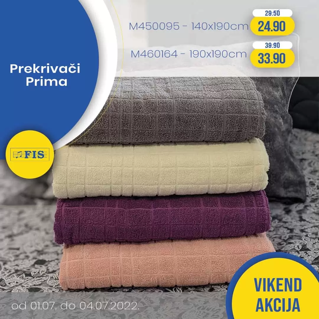 Fis vikend akcija KUCNI TEKSTIL juli 2022 katalog snizenja do 04.07.2022.