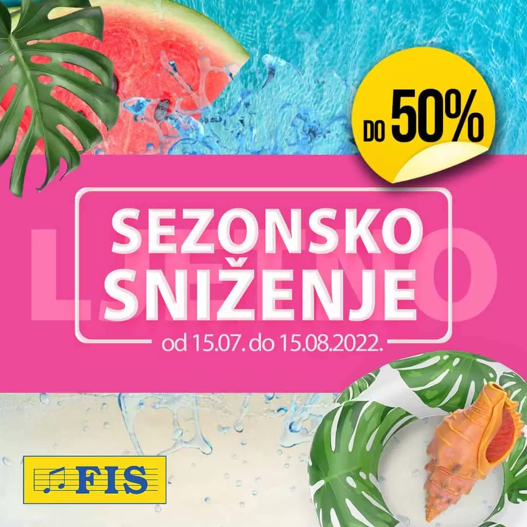 Fis SEZONSKO SNIZENJE je upravo pocelo! Ne propustite akcijske cijene!