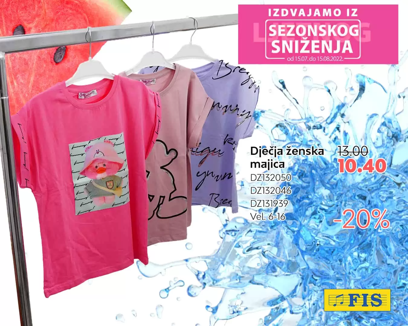 Fis VELIKO SEZONSKO SNIZENJE juli/avgust 2022 akcija 15.07-15.08.2022.