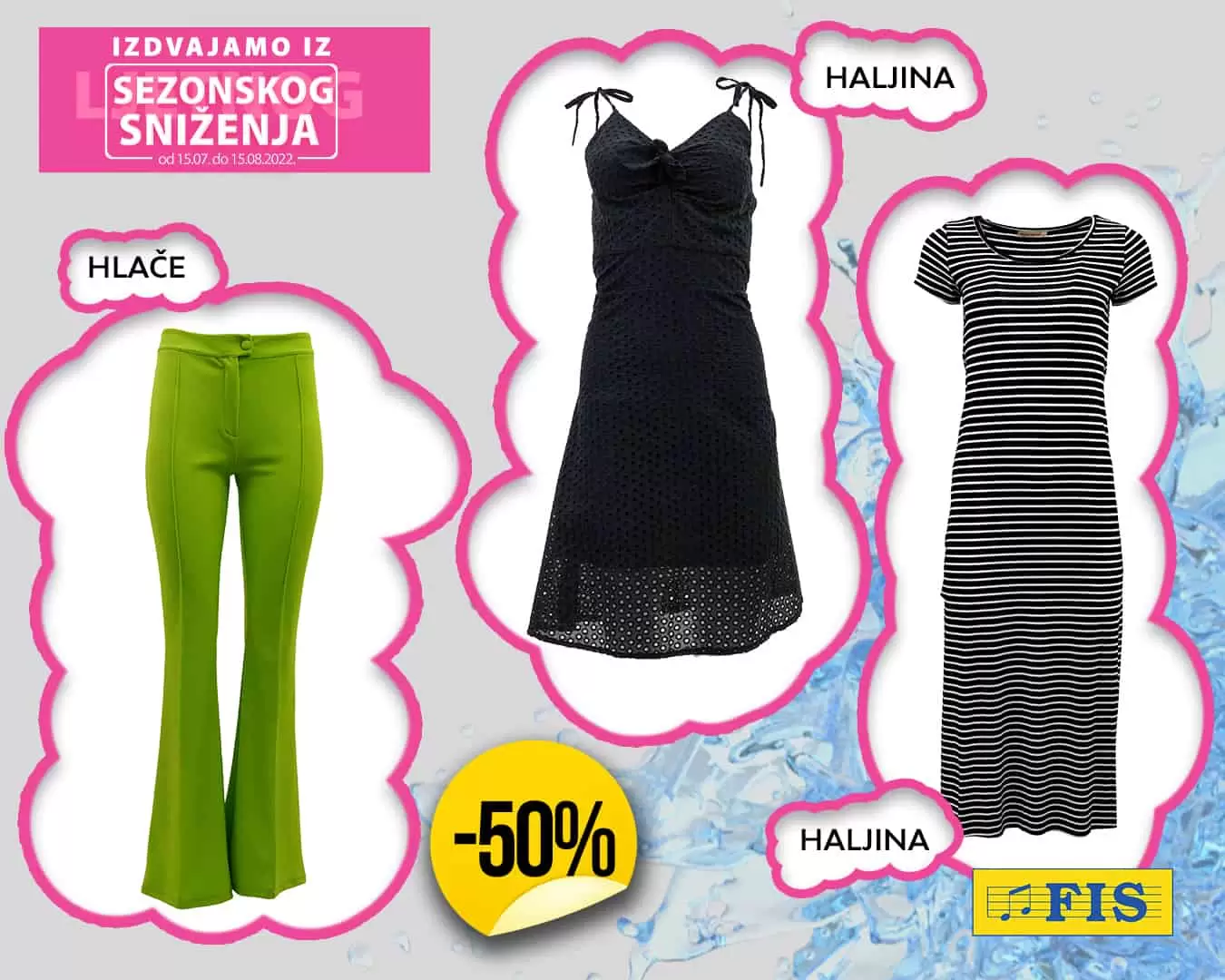 Fis SEZONSKO SNIZENJE! Ne propustite popuste i do 50% na odjecu!